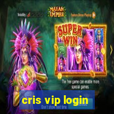 cris vip login